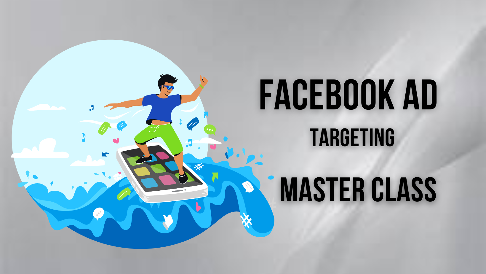 Facebook Targeting(Master Class)